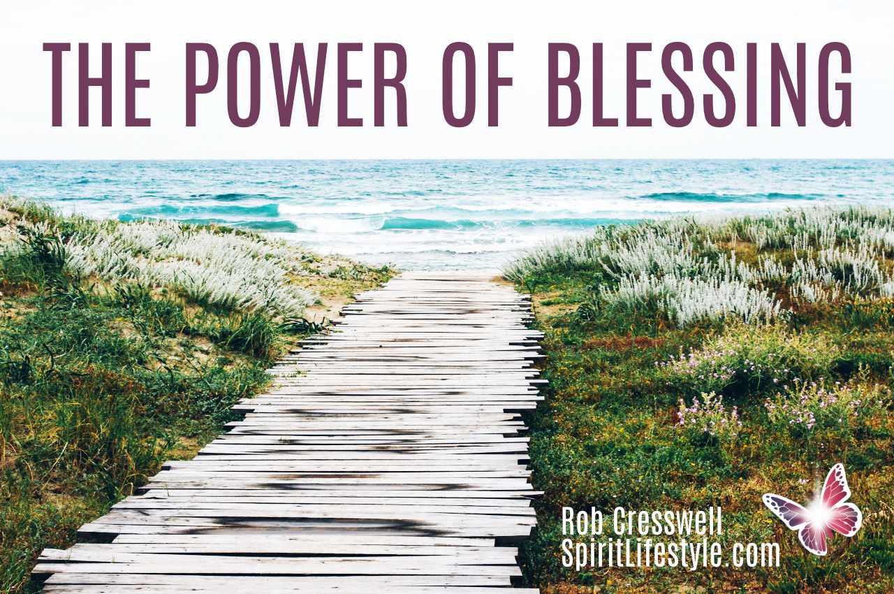 The Power of Blessing The Power of Blessing